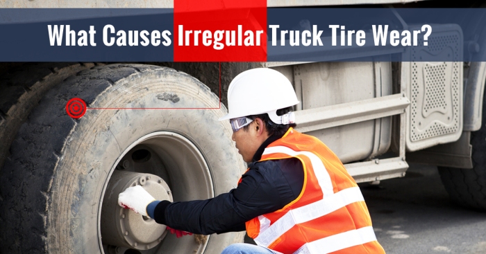 What-Causes-Irregular-Truck-Tire-Wear.jpg