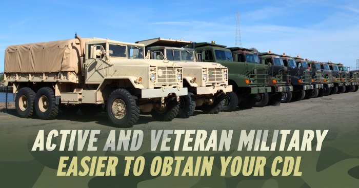 EASIER-FOR-ACTIVE-DUTY-AND-VETERAN-MILITARY-MEMBERS-TO-OBTAIN-THEIR-CDL.jpg